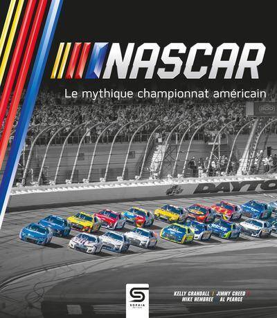 Nascar : le mythique championnat américaine