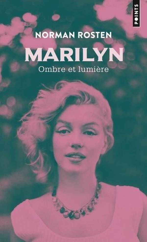 Marilyn : Ombre et Lumiere