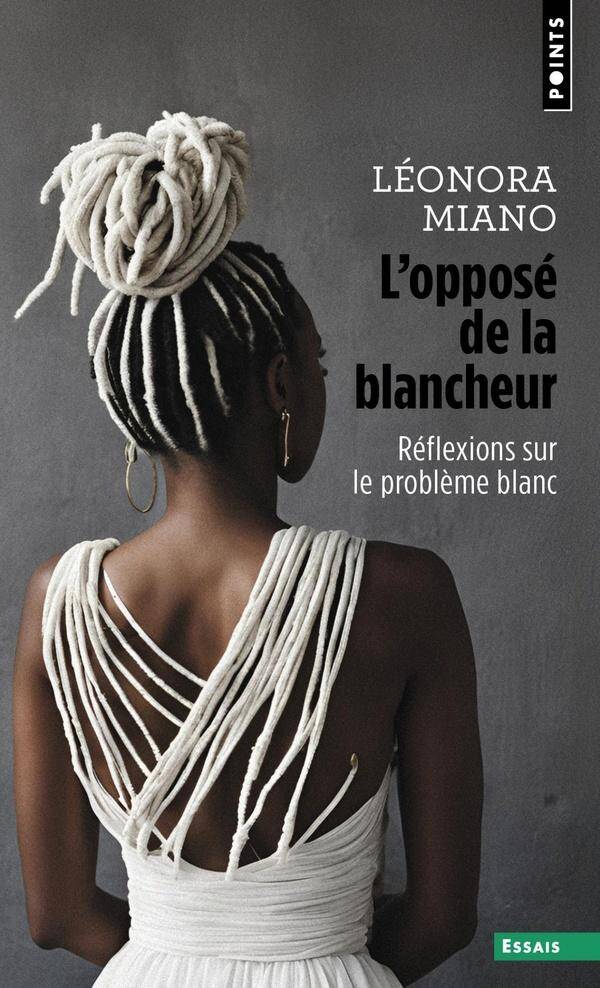 L'Oppose de la Blancheur : Reflexions sur le Probleme Blanc