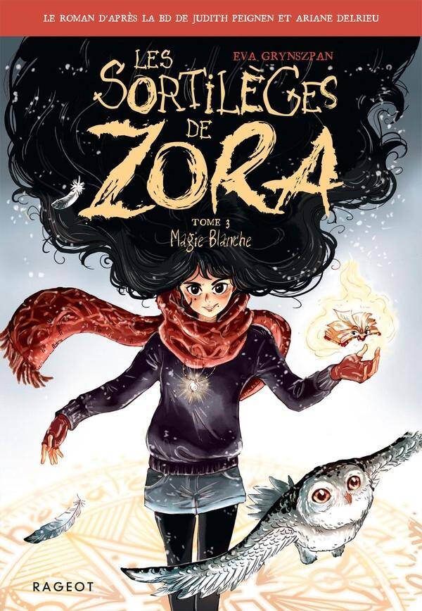 Les sortilèges de Zora