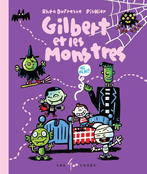 Gilbert et les Monstres