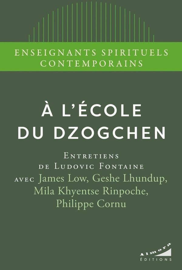 A l'Ecole du Dzogchen