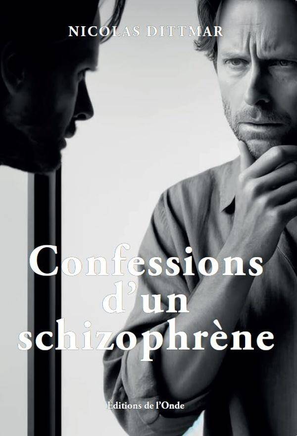 Confessions D'Un Schizophrene