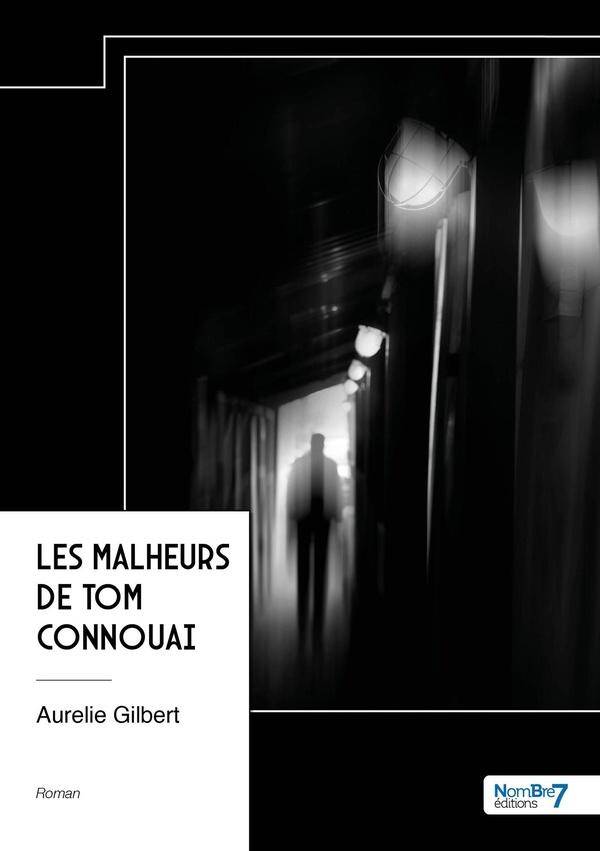 Les malheurs de tom connouai