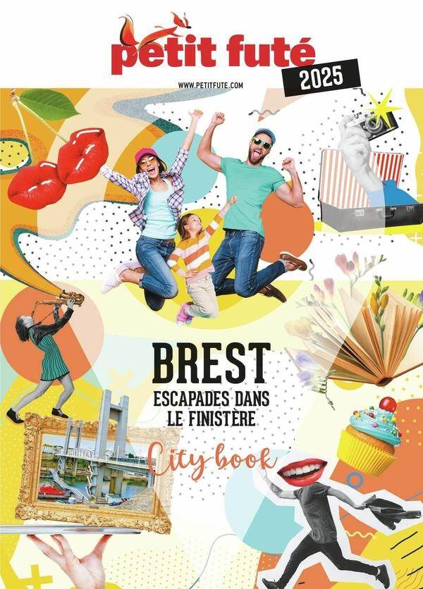 Guide Brest 2025 Petit Fute - Escapades Dans le Finistere