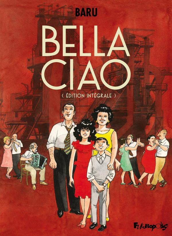 Bella ciao : édition intégrale