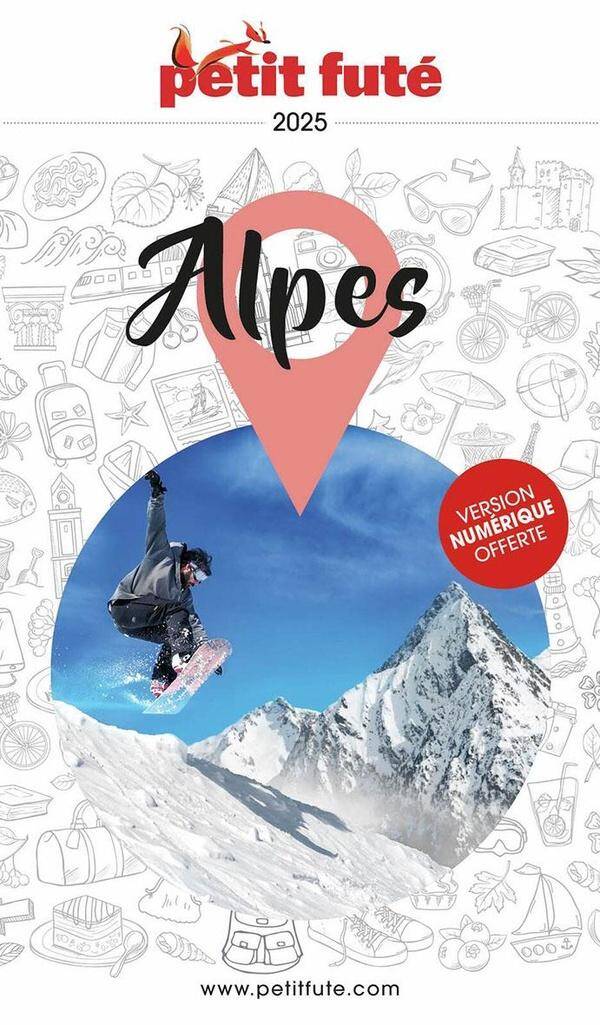 Guide Alpes 2025 Petit Fute